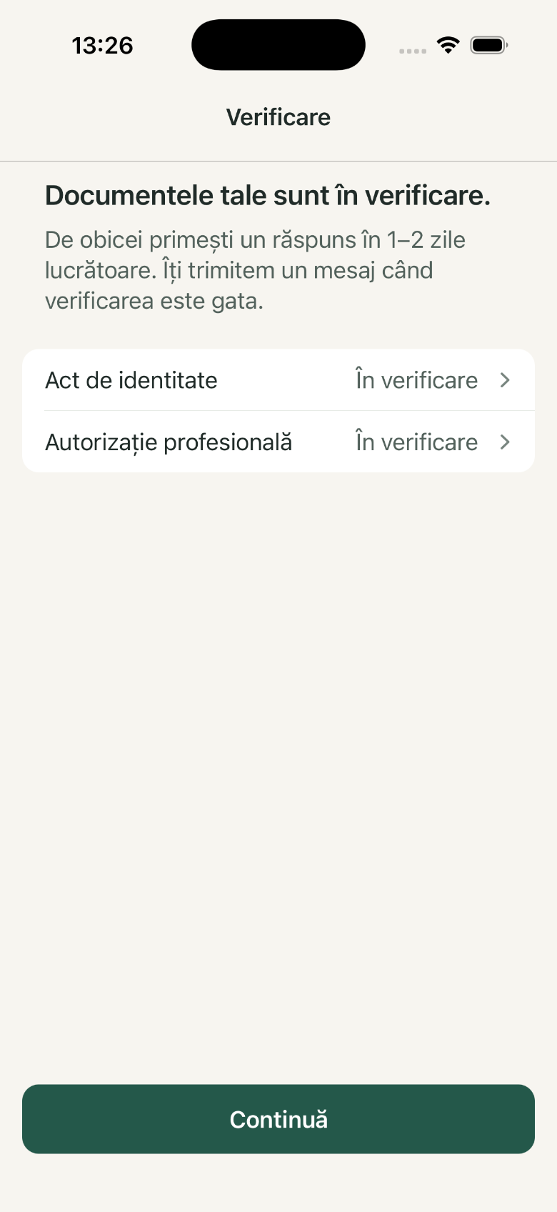 Verificare: 1. Documentele tale sunt în verificare.; 2. Act de identitate; 3. Autorizație profesională; 4. Continuă