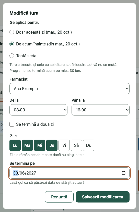 Modifică tura: 1. De acum înainte; 2. Turele trecute și cele cu solicitare… nu se mută.; 3. De la · Până la; 4. Salvează modificarea